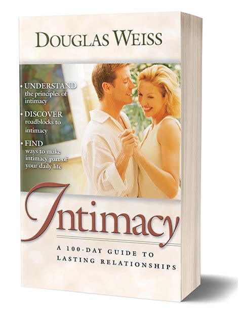 Intimacy A 100 Day Guide To Lasting Relationships