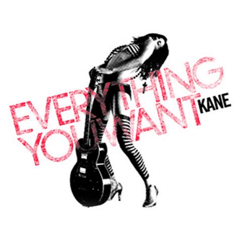 Kane Album Everything You Want Music World