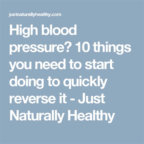 High Blood Pressure 10 Things You Need To Start Doing To Quickly