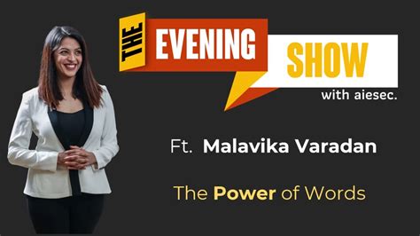 The Evening Show With Aiesec Epsiode 3 The Power Of Words Ft