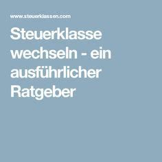 Des jahres beim wohnsitzfinanzamt erforderlich (amtlicher. Steuerklasse wechseln - ein ausführlicher Ratgeber ...