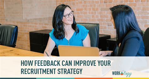How Feedback Can Improve Your Recruitment Strategy