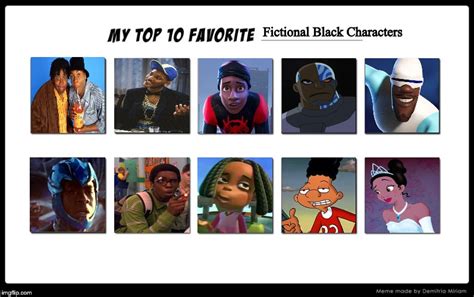 My Top 10 Favorite Fictional Black Characters By Animetrain027 On