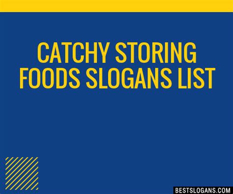 Catchy Storing Foods Slogans Generator Phrases Taglines