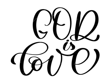 Premium Vector God Is Love Christian Quote Text In Bible Hand