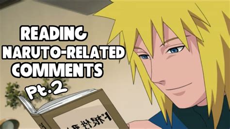 Reading Naruto Related Comments Pt 2 Youtube