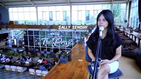 G c hingga kau lelah menanti hingga kau lelah menangis. PETERPAN - SALLY SENDIRI (COVER BY NOVICA MAHARANI) - YouTube