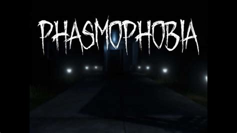 Phasmophobia Solo Play Phasmophobia Videos