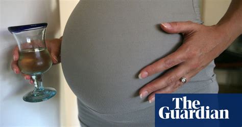 Is It Wrong To Drink Alcohol While Pregnant Even The Experts Disagree Pregnancy The Guardian