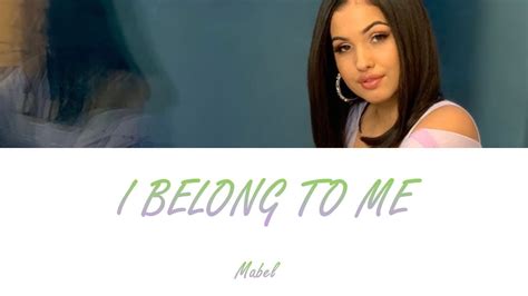 Mabel I Belong To Me Stripped Lyrics Letra En Español Youtube