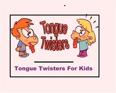 25 Animated Picture For Kids Tongue Twisters