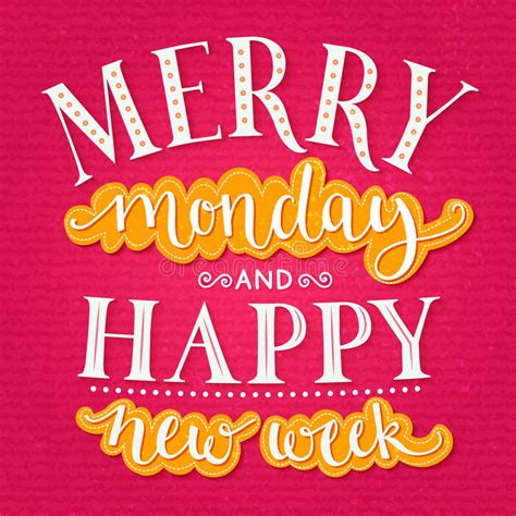 Merry Monday And Happy New Week Inspirational Stock Illustration
