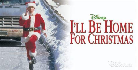Ill Be Home For Christmas Film D23