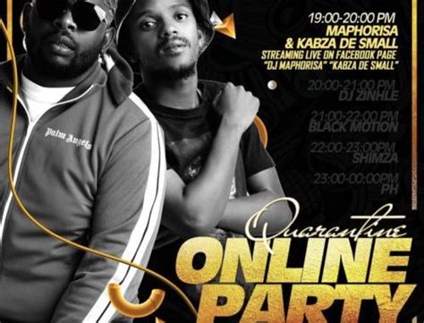 Download Mp3 Kabza De Small And Dj Maphorisa Quarantine Online Party