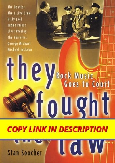 They Fought The Law Rock Music Goes To Court