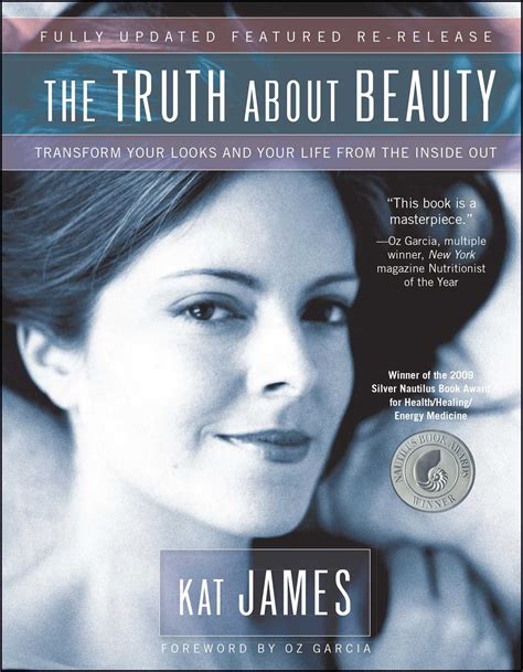 The Truth About Beauty Book By Kat James Oz Garcia Official