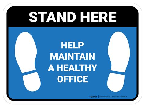 Stand Here Help Maintain A Healthy Office Blue Rectangle Floor Sign