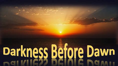 Darkness Before Dawn - YouTube