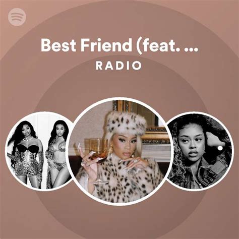 Best Friend Feat Doja Cat Jamie CHANMINA Remix Radio Spotify