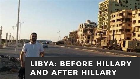 Libya Photos Go Viral Before Hillary Clinton And After Hillary Clinton
