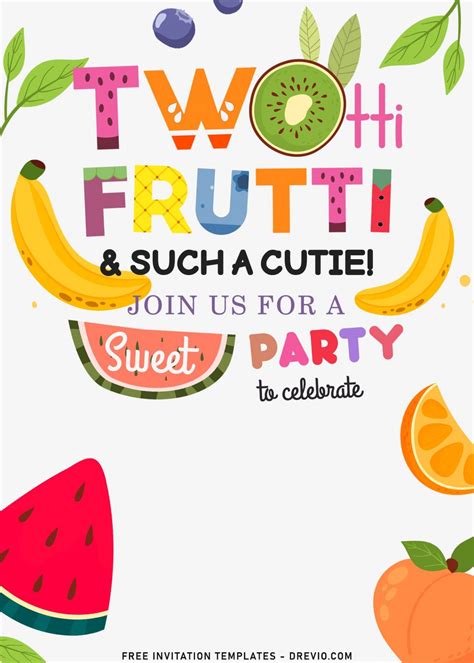 7 Colorful Twotti Frutti 2nd Birthday Party Invitation Templates