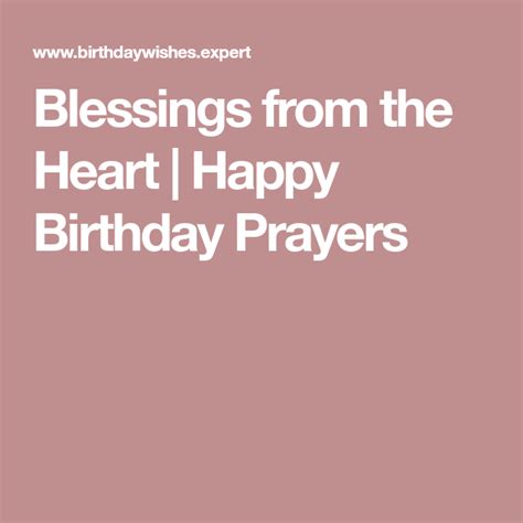 Blessings From The Heart Birthday Prayers As Warm Wishes