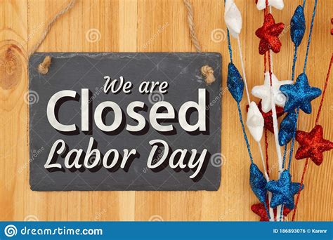 We Are Closed Labor Day Chalkboard Sign Stock Photo Image Of People