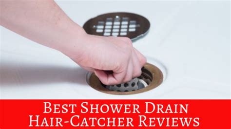 Best Shower Drain Hair Catcher Reviews The Most Effective Ones
