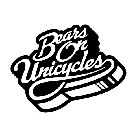 Bears On Unicycles