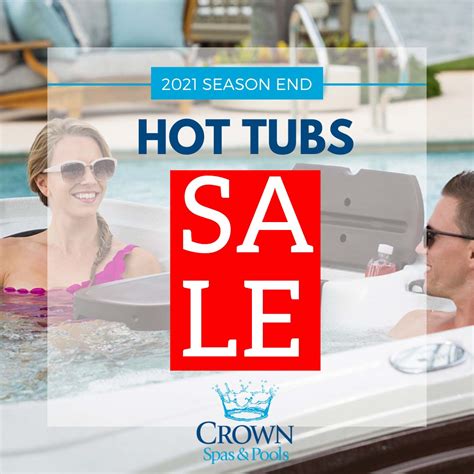 Hot Tub Sale Crown Spas And Pools