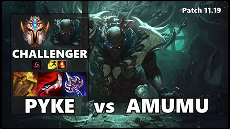 Challenger Support Gameplay Pyke Vs Amumu Patch Youtube