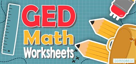 Free Ged Math Worksheets Updated For 2024 Effortless Math We Help