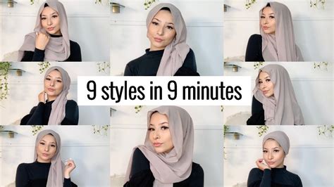 9 styles in 9 minutes hijab tutorial for beginners youtube