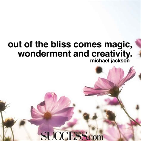 13 Quotes About Finding Your Bliss | SUCCESS