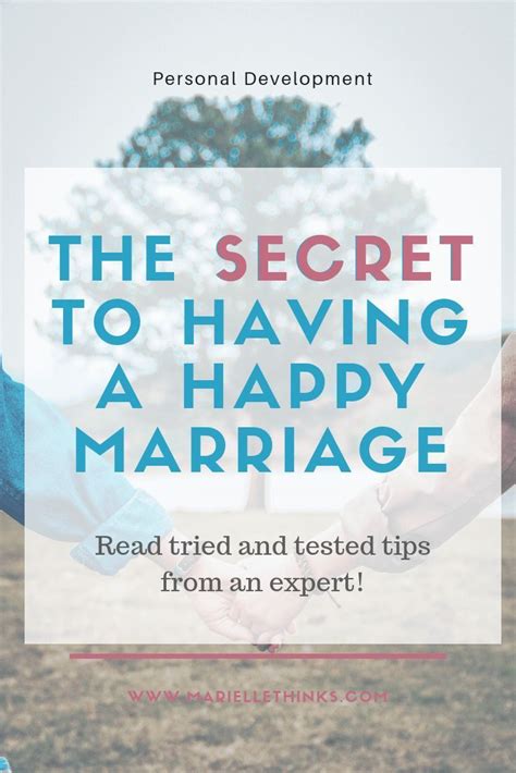 The Secret To A Happy Marriage Happy Marriage Marriage Marriage Advice