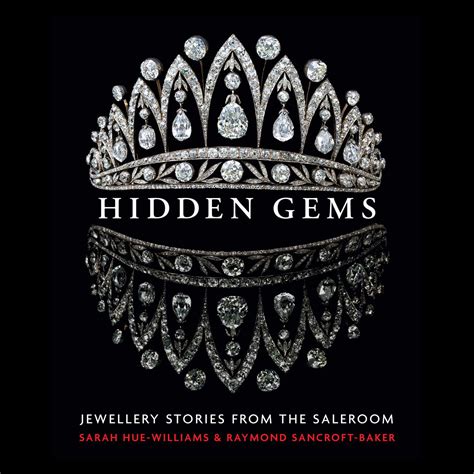 Hidden Gems - Jewellery Stories from the Saleroom | Unicorn Press | The