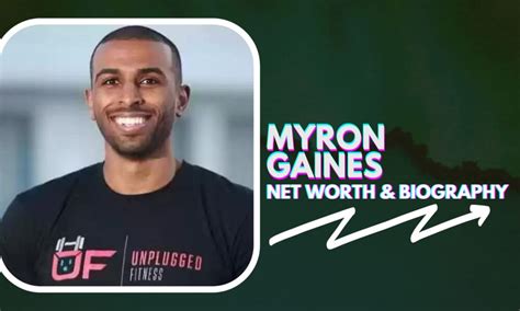 Myron Gaines Biography Career And Net Worth