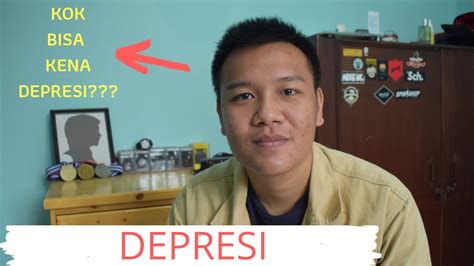Kok Bisa Kena Depresi Youtube