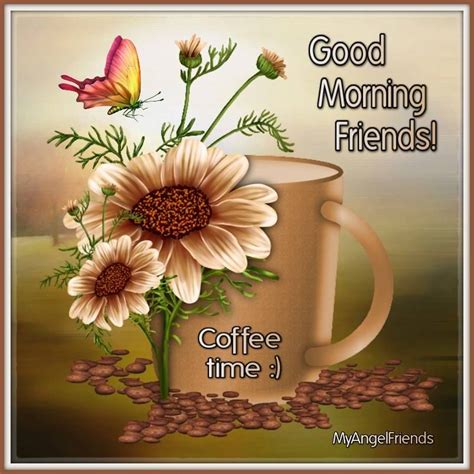 Good morning friends.uvw created by united virtual worlds daniel barrett and friends. Morning Friends! Coffee Time Pictures, Photos, and Images for Facebook, Tumblr, Pinterest, and ...