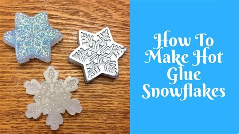 Christmas Crafts Diy Hot Glue Snowflakes Youtube
