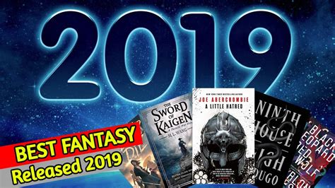 No list of the best fantasy fiction is complete without george r. BEST FANTASY BOOKS RELEASED IN 2019! - YouTube