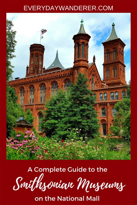 A Complete Guide To The Smithsonian Museums On The National Mall