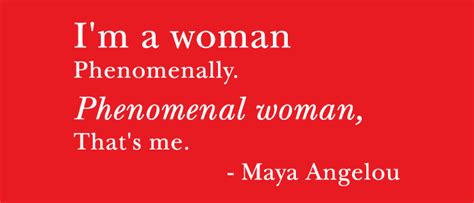 Phenomenal Woman Quotes Quotesgram