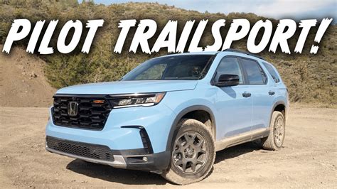 2023 Honda Pilot Trailsport Is A Step In The Right Off Road Direction