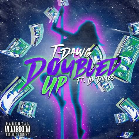 Stream Doubled Up Tdawg Ft Lil Dimes By Tdawg Listen Online For