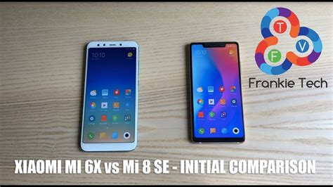 Around 12% lighter than xiaomi mi mix 3. Xiaomi Mi 6X vs Mi 8 SE - Initial Comparison - YouTube