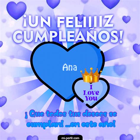 🎂un Feliz Cumpleaños Ana  De Cumpleaños