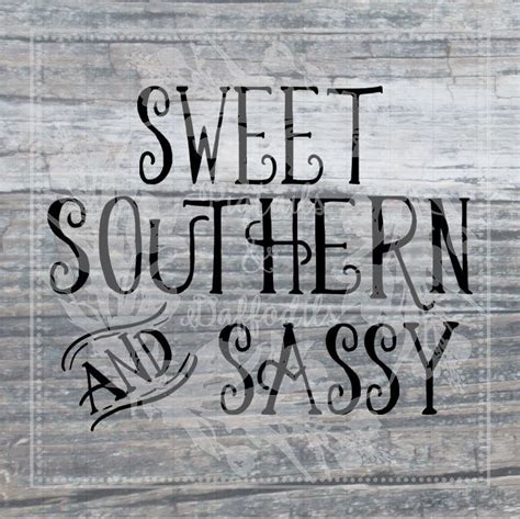 Sweet Southern Sassy Svg Eps Dxf Png Commercial Use Silhouette Etsy