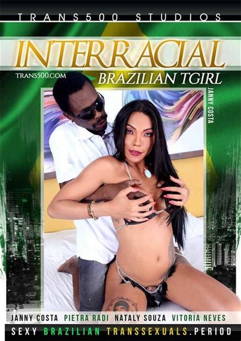 Interracial Brazilian Tgirl 2021 Adult Empire