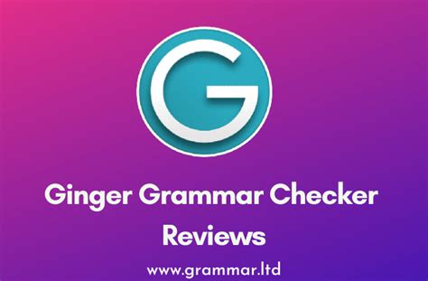 Ginger Review 2023 Is This Grammar Checker Worth The Hype